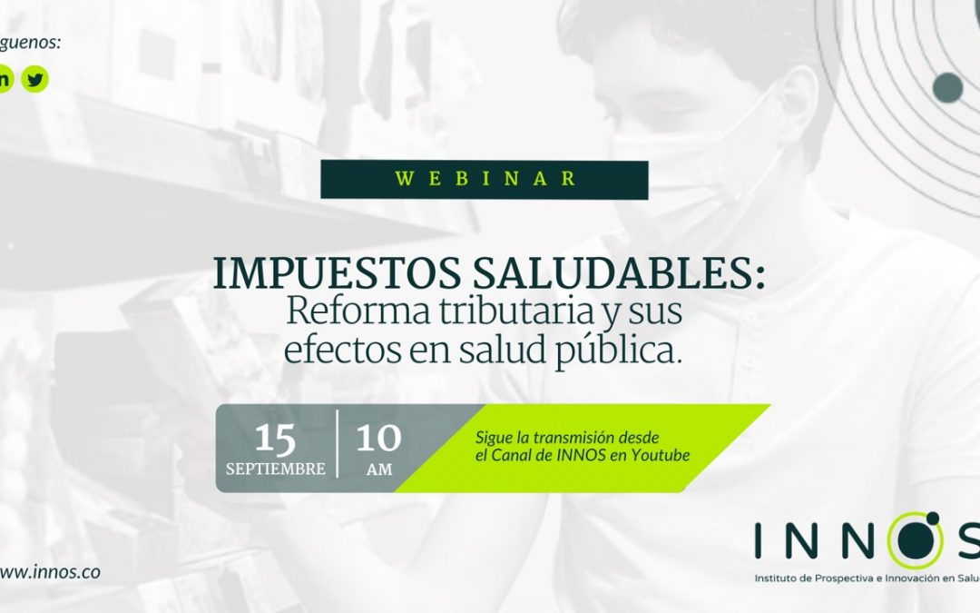 Impuestos saludables: reforma tributaria y sus efectos en salud pública